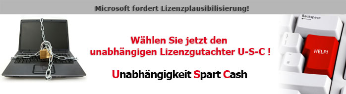 Microsoft fordert Ihre Lizenzplausibilisierung! Software Asset Managemen? Nur Unabhängigkeit garantiert Fairness – und spart Geld! Microsoft fordert Ihre Lizenzplausibilisierung! Software Asset Managemen? Nur Unabhängigkeit garantiert Fairness und spart Geld!