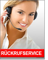 Rückruf Service - Wir  beraten Sie gerne & kompetent