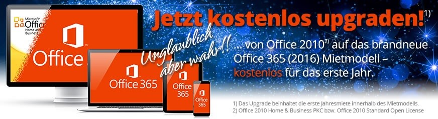 Von Office 2010** auf das neue Office 365 (2016) Mietmodell – kostenlos für’s 1. Jahr